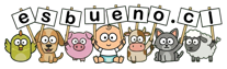 esbueno.cl 🐣🐶🐷👶🐮🐱🐑